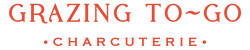 Grazing To-Go Charcuterie